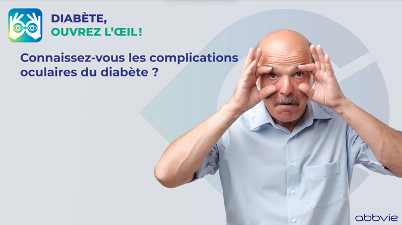 VIDÉO « DIABÈTE OUVREZ L’OEIL »